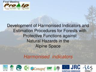 Indicators selected for: Forest area Coarse scale Fine scale Hazard Potential Damage Potential