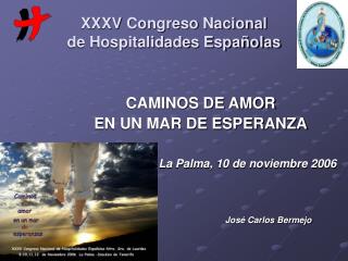 XXXV Congreso Nacional de Hospitalidades Españolas