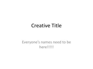 Creative Title
