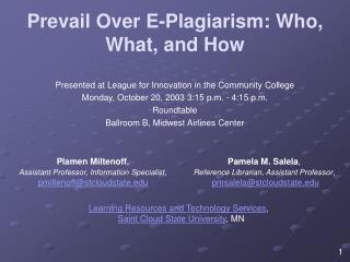 Prevail Over E-Plagiarism: Who, What, and How