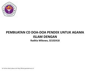 PEMBUATAN CD DOA-DOA PENDEK UNTUK AGAMA ISLAM DENGAN Raditia Wibowo, 32102418