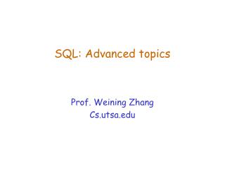 SQL: Advanced topics