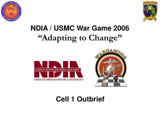 NDIA / USMC War Game 2006 “Adapting to Change”