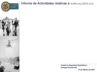 Informe de Actividades relativas a AG/RES.2184 (XXXVI-0/06)