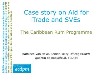Case story on Aid for Trade and SVEs