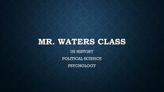 Mr. waters class