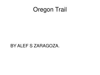Oregon Trail