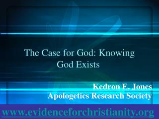 The Case for God: Knowing God Exists 