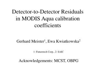 Detector-to-Detector Residuals in MODIS Aqua calibration coefficients