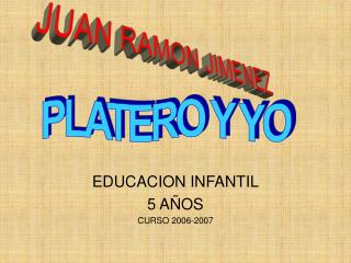 EDUCACION INFANTIL 5 AÑOS CURSO 2006-2007