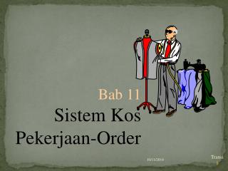 Bab 11 Sistem Kos Pekerjaan-Order