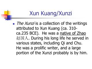 Xun Kuang/Xunzi