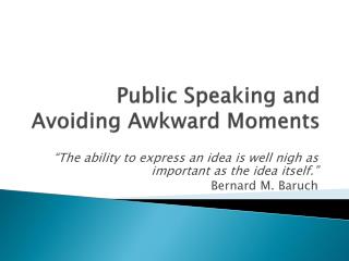 Public Speaking and Avoiding Awkward Moments