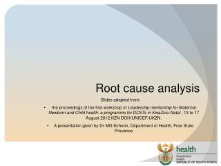 Root cause analysis