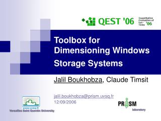 Toolbox for Dimensioning Windows Storage Systems