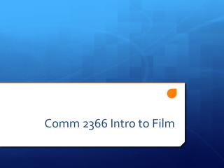 Comm 2366 Intro to Film