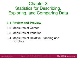 Chapter 3 Statistics for Describing, Exploring, and Comparing Data