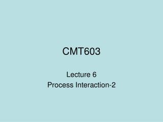 CMT603