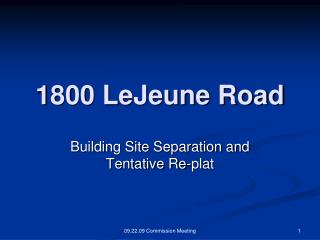 1800 LeJeune Road