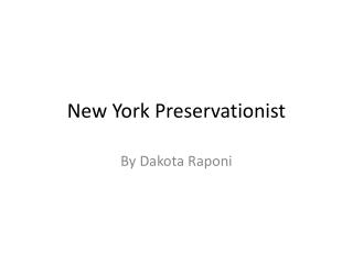 New York Preservationist