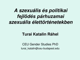A szexuális és politikai fejlődés párhuzamai szexuális élettörténetekben