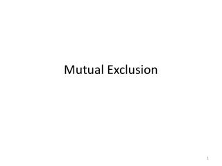 Mutual Exclusion