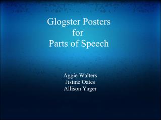 Glogster Posters for  Parts of Speech