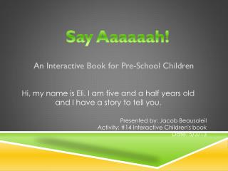 An Interactive Book for Pre-School Children