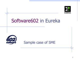 Software602 in Eureka