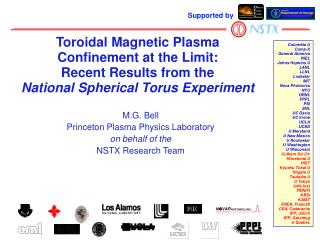 M.G. Bell Princeton Plasma Physics Laboratory on behalf of the NSTX Research Team