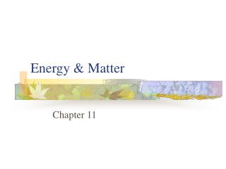 Energy &amp; Matter