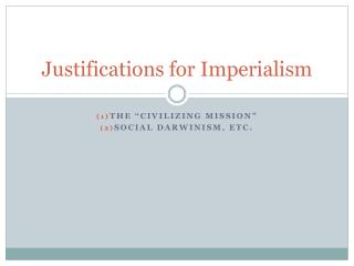 Justifications for Imperialism