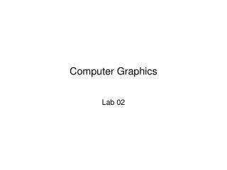 Computer Graphics