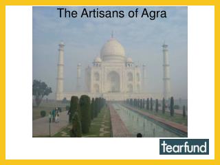 The Artisans of Agra
