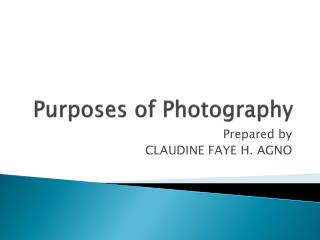 Purposes of Photography