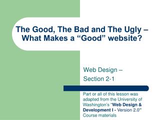 The Good, The Bad and The Ugly – What Makes a “Good” website?