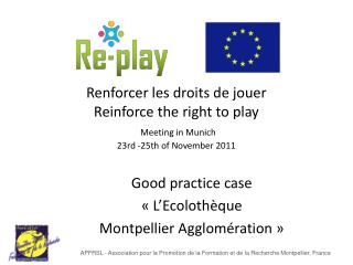 Good practice case « L’Ecolothèque Montpellier Agglomération »