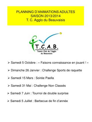 PLANNING D’ANIMATIONS ADULTES SAISON 2013/2014 T. C. Agglo du Beauvaisis