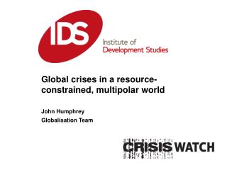 Global crises in a resource-constrained, multipolar world