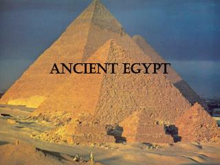 Ancient Egypt