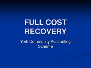 FULL COST RECOVERY