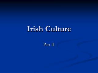 Irish Culture