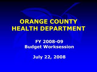 ORANGE COUNTY HEALTH DEPARTMENT