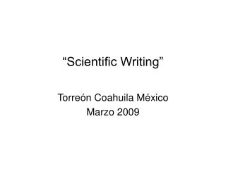 “Scientific Writing”