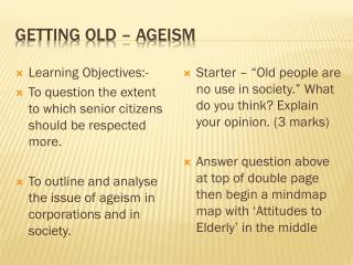 Getting old – ageism