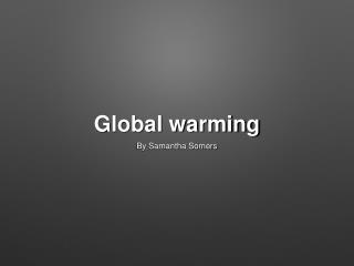 Global warming