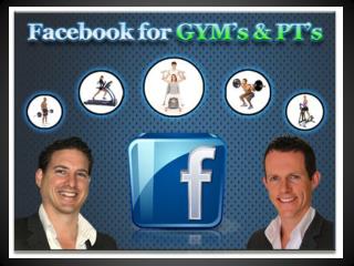 Facebook for Gym’s and Personal Trainers