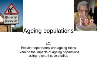 Ageing populations