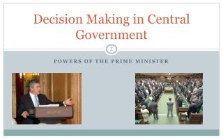 Decision Making in Central Government