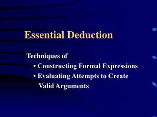 Essential Deduction